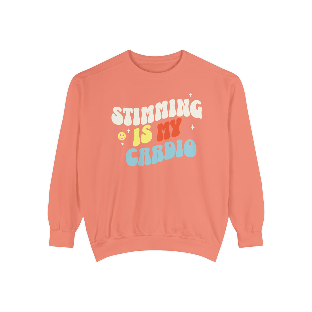 Comfort Colors Stimming is My Cardio Sweatshirt