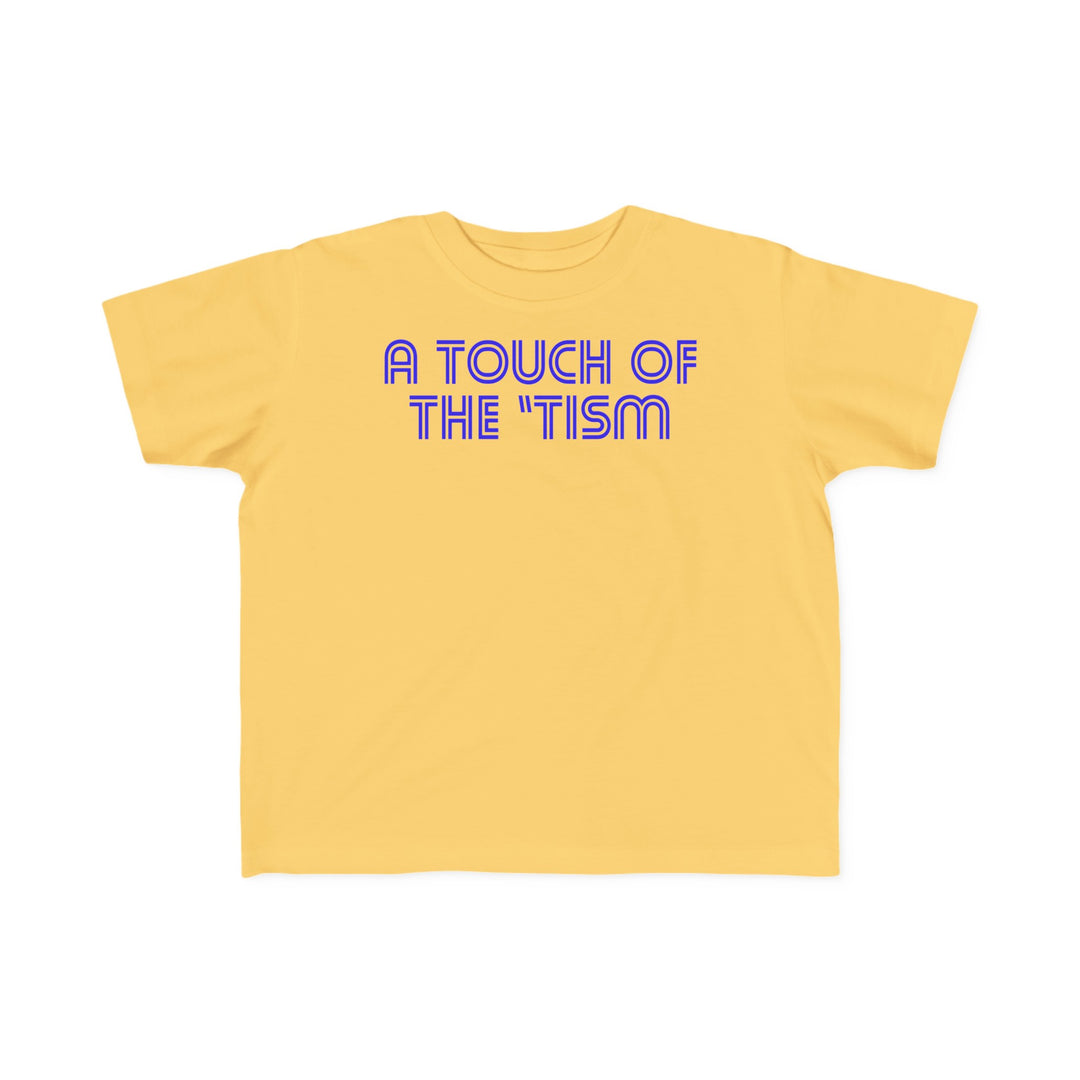 Toddler's Touch of the Tism Line Letters Tee