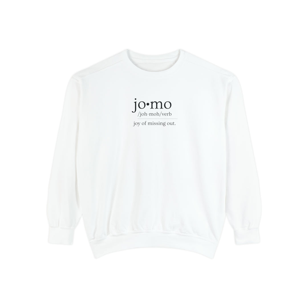 Comfort Colors JOMO Sweatshirt Black Text