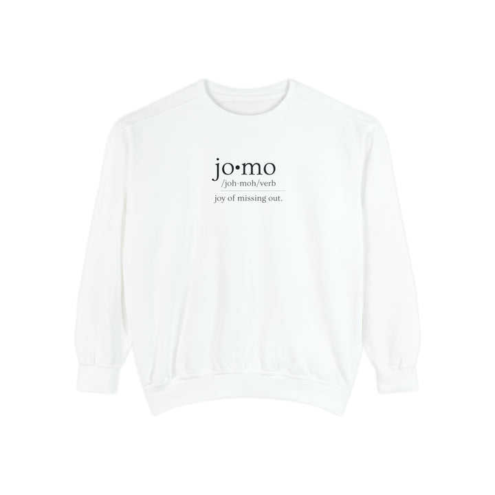 Comfort Colors JOMO Sweatshirt Black Text