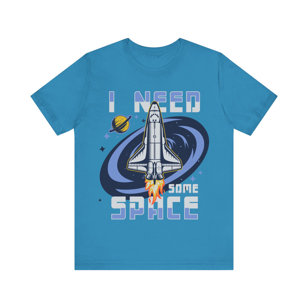 Adult I Need Some Space Rocket Tee