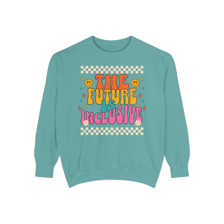 Adult Groovy The Future is Inclusive Comfort Colors Sweatshirt