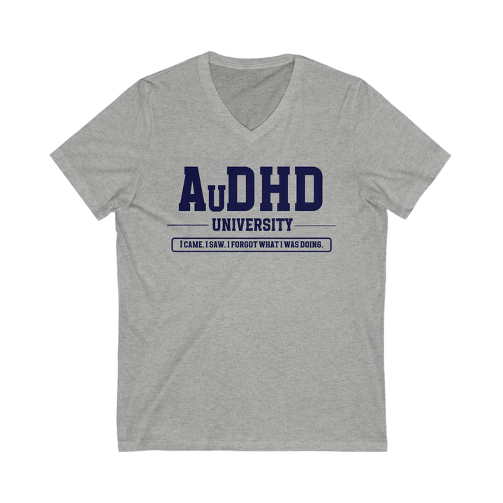 AuDHD University I Came. I Saw. I Forgot What I Was Doing. V-Neck Tee