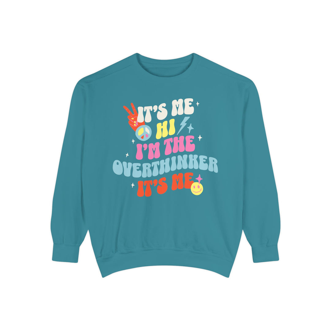 Adult It's Me Hi I'm The Overthinker Comfort Colors Sweatshirt