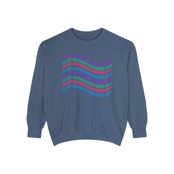 Comfort Colors In My Neurodivergent Era Sweatshirt