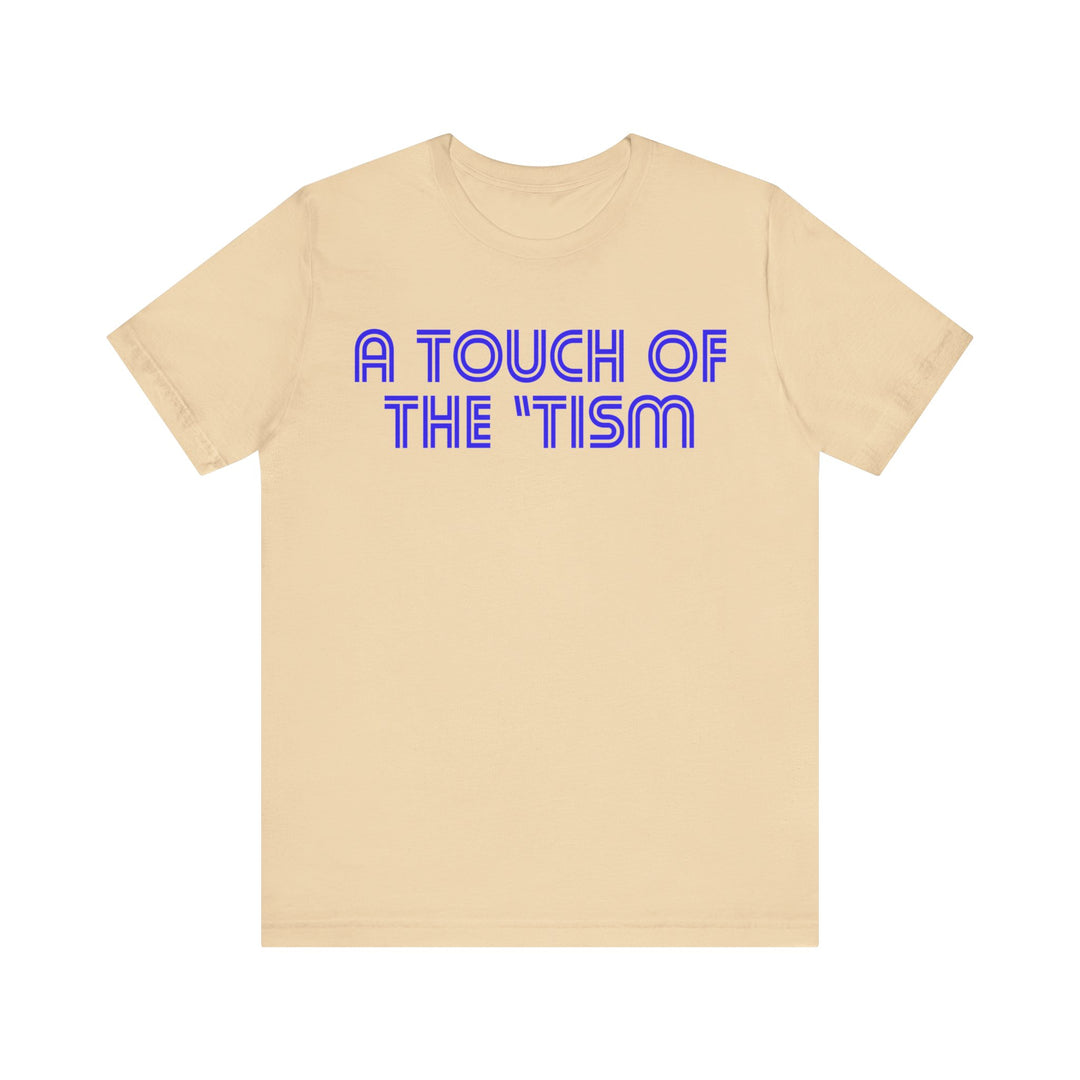 Adult Touch of the Tism Line Letters Tee