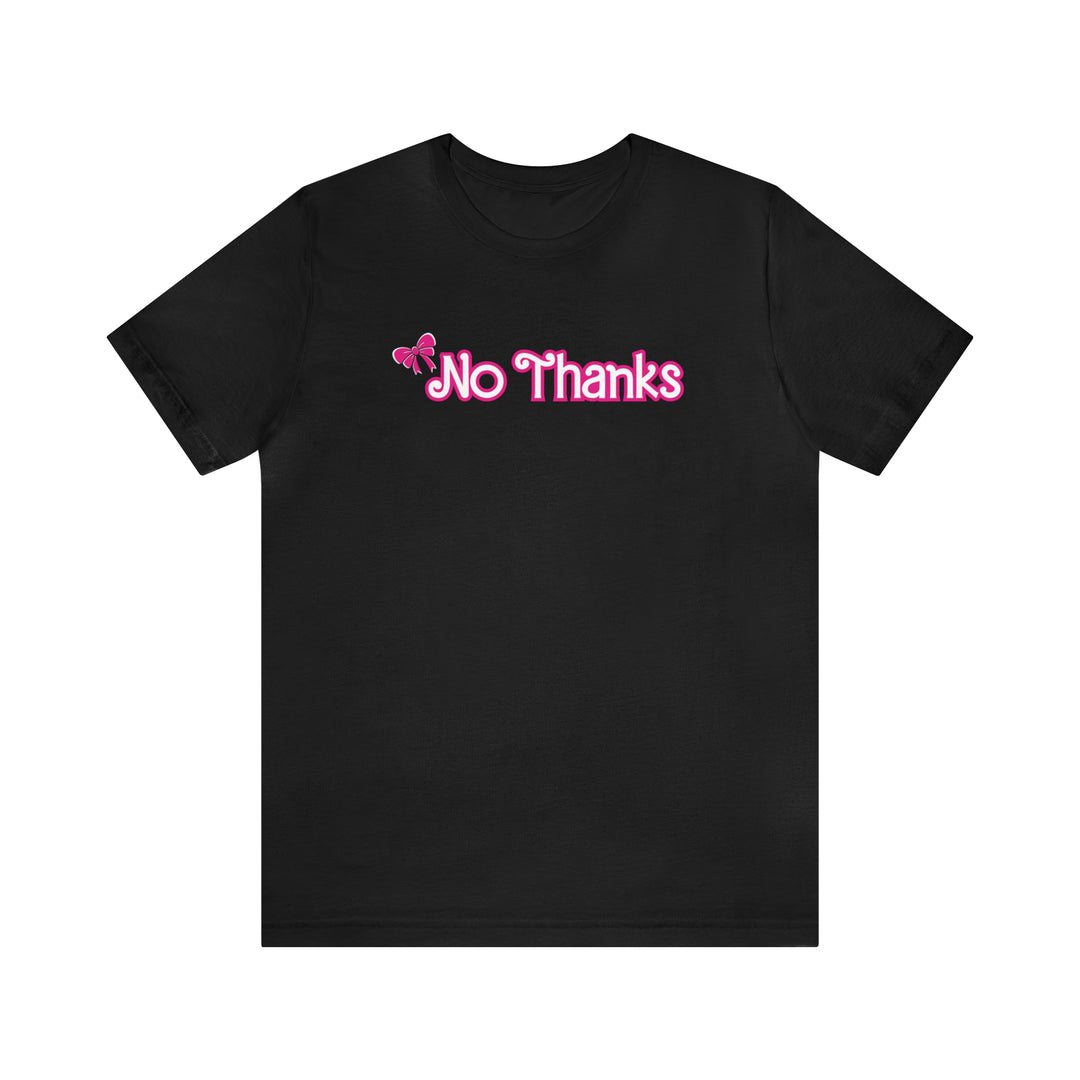 Neurodivergent No Thanks Doll Tee