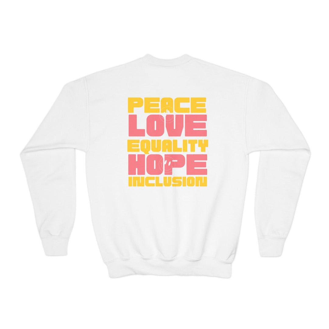 Kids Peace Love Equality Hope Inclusion Smileys Front and Back Sweatshirt