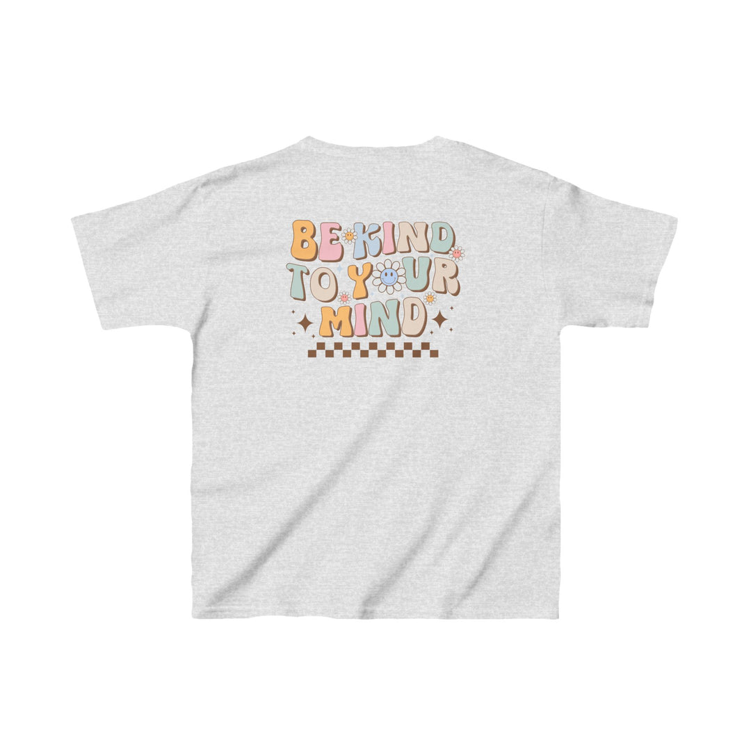 Kids Be Kind to Your Mind Smiling Daisy Front and Back Tee