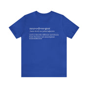 Neurodivergent Definition White Text Tee