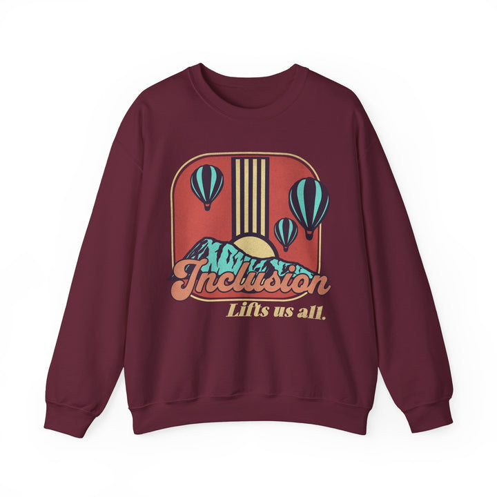 Adult Inclusion Lifts Us All Sweatshirt