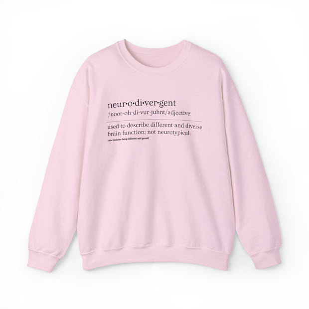 Neurodivergent Definition Black Text Sweatshirt