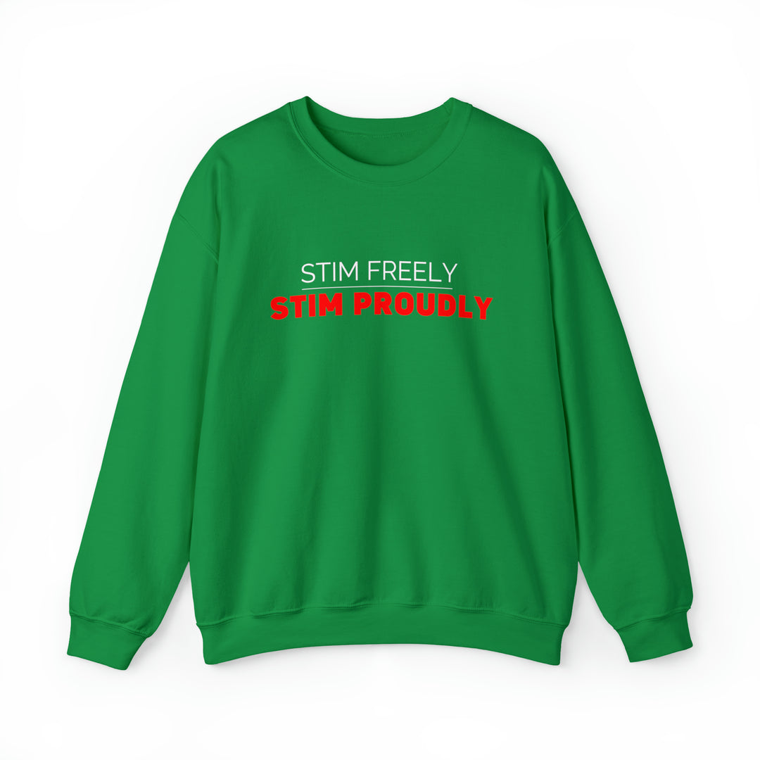 Stim Freely Stim Proudly Sweatshirt