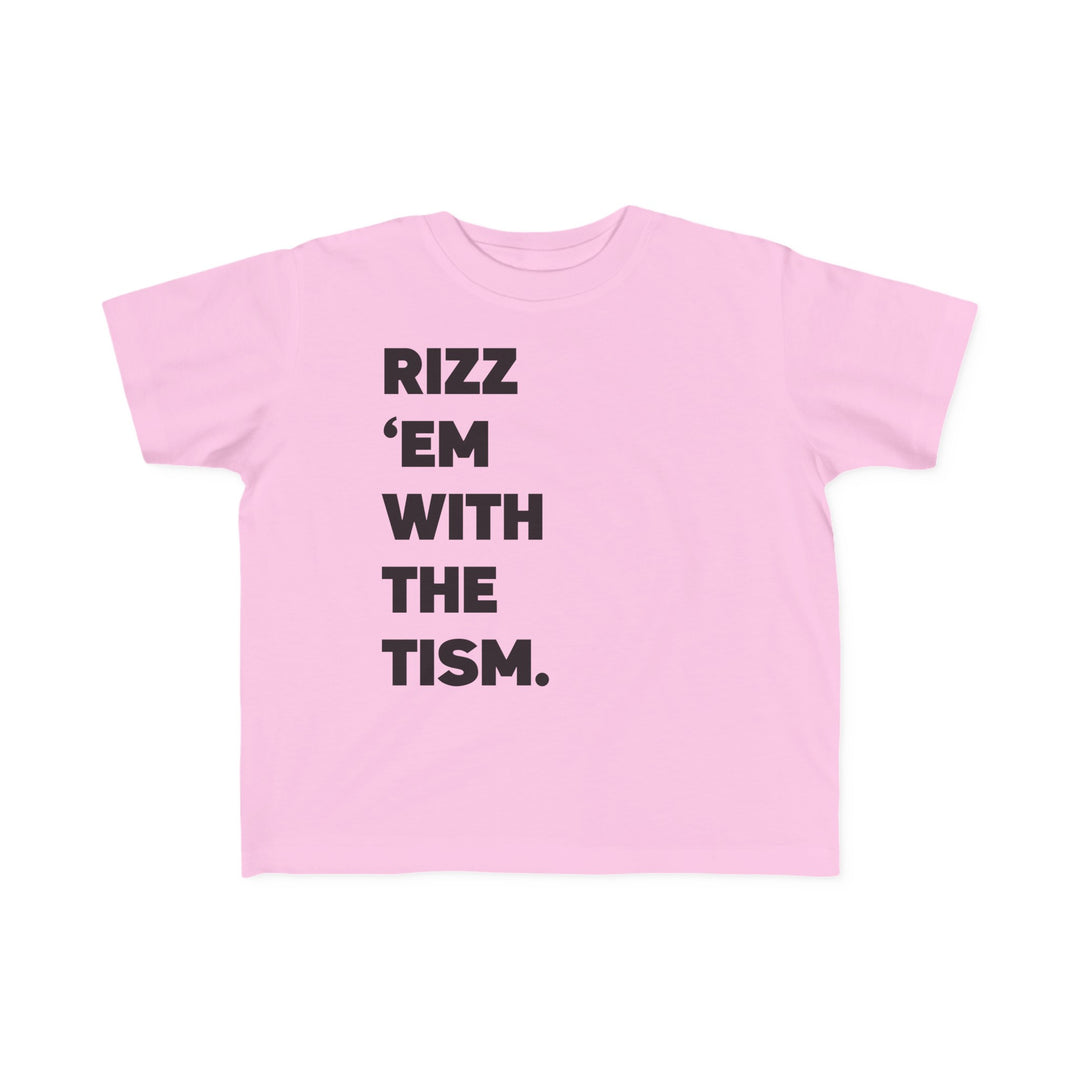 Toddler's  Rizz Em With the Tism Black Text Tee