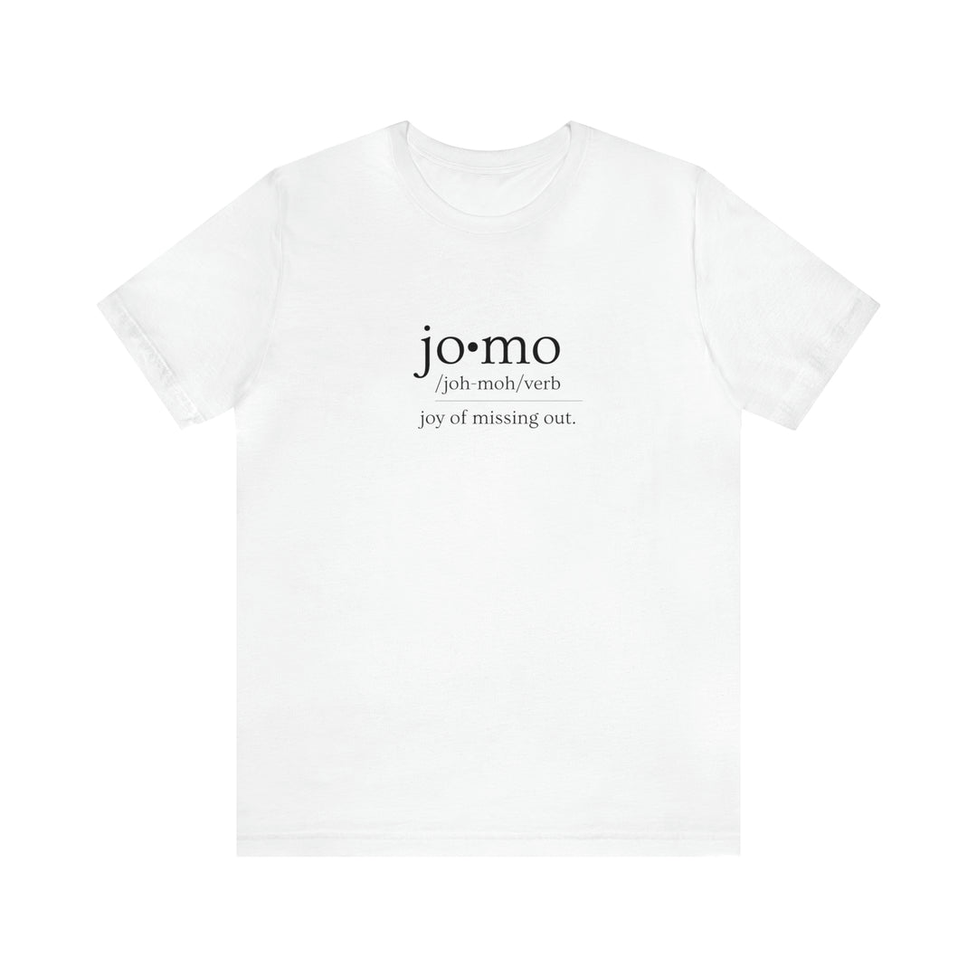 JOMO Tee Black Text