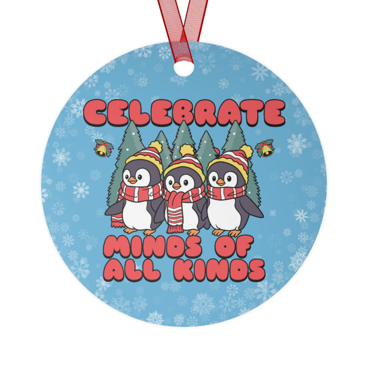 Penguins and Snowflakes Celebrate Minds of All Kinds Metal Ornament