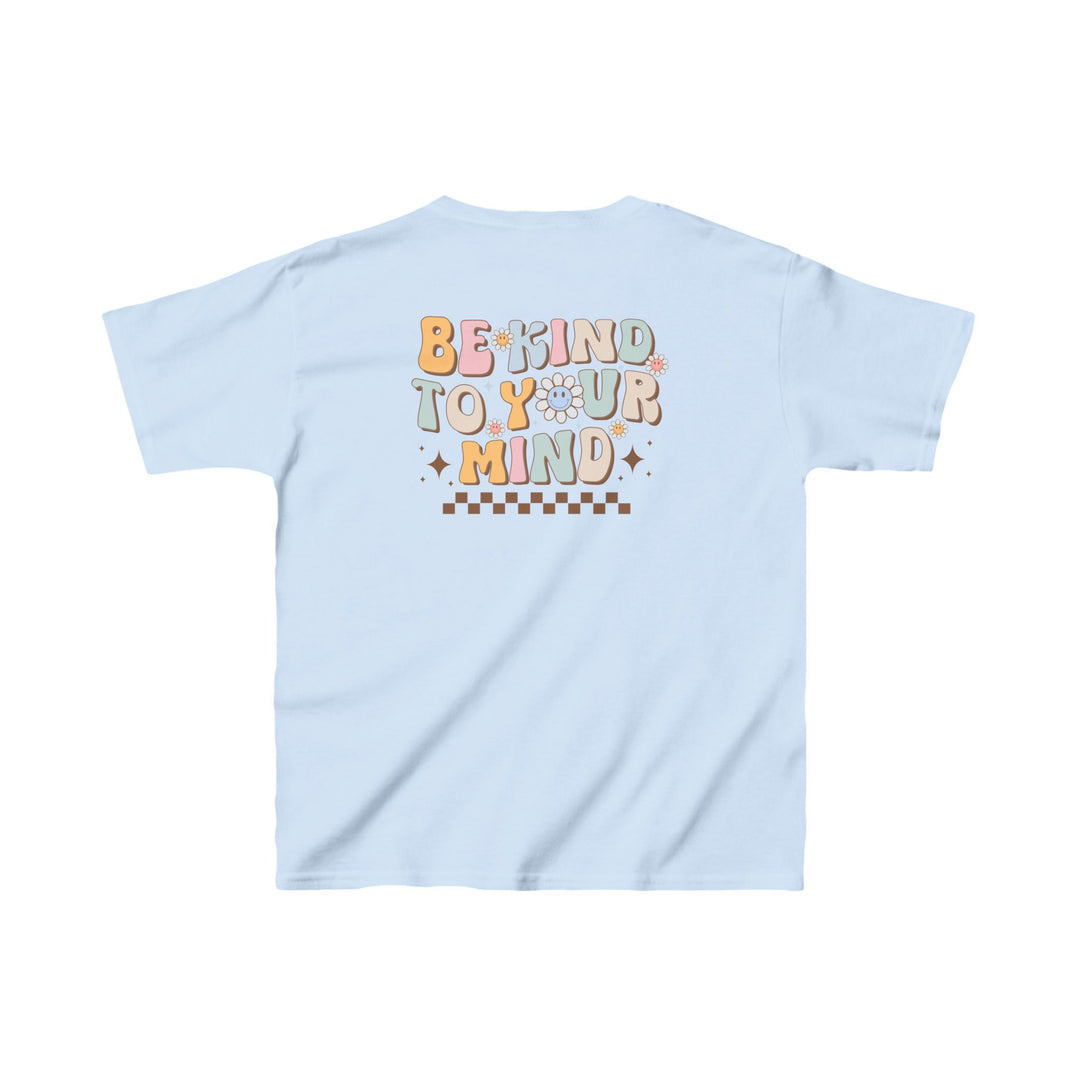 Kids Be Kind to Your Mind Smiling Daisy Front and Back Tee