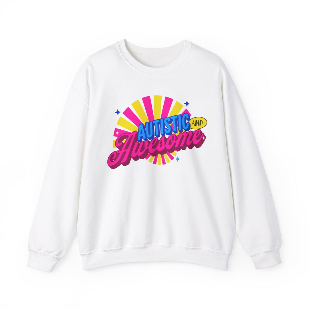 Adult Autistic and Awesome Sweatshirt