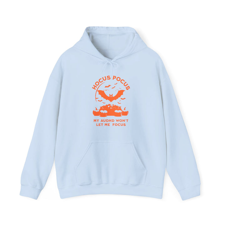 Adult Hocus Pocus My AuDHD Wont Let Me Focus Hoodie