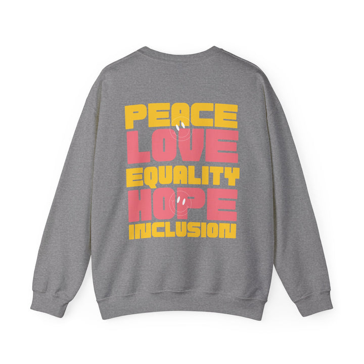 Adult Peace Love Equality Hope Inclusioin Smileys Front and Back Sweatshirt