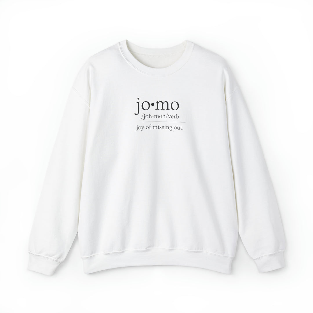 JOMO Sweatshirt Black Text