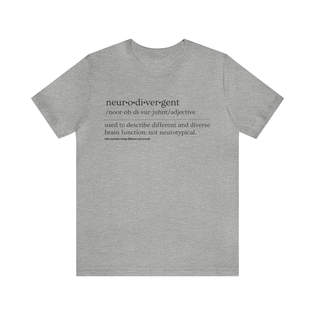 Neurodivergent Definition Black Text Tee