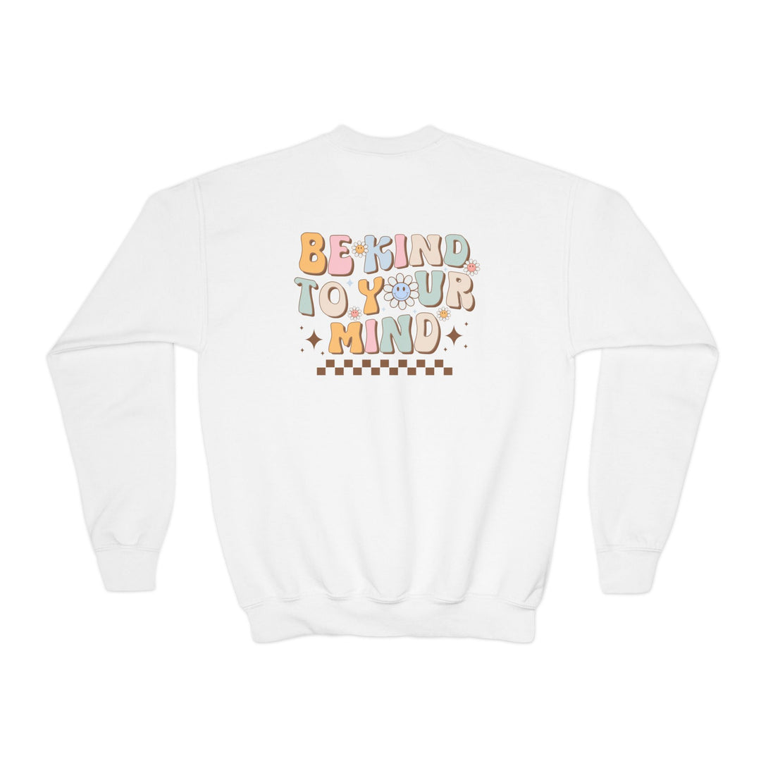 Kids Be Kind to Your Mind Smiling Daisy Front and Back Sweatshirt