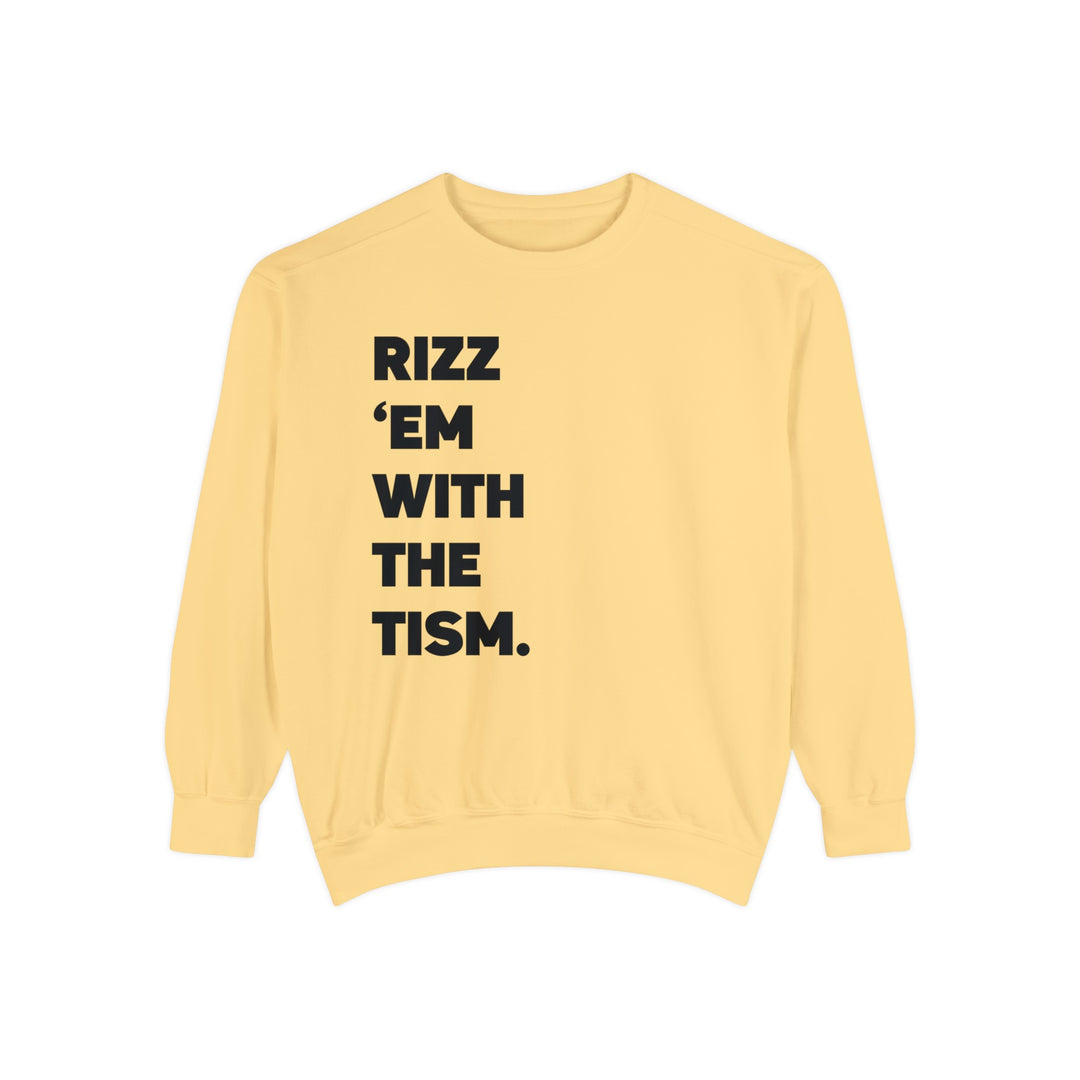 Adult Rizz Em With the Tism Black Text Comfort Colors Sweatshirt