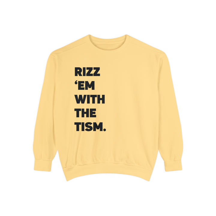 Adult Rizz Em With the Tism Black Text Comfort Colors Sweatshirt