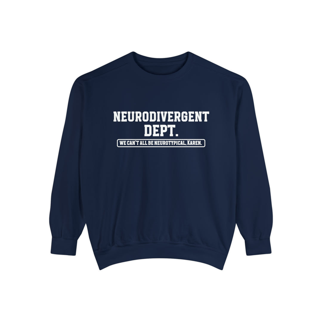 Comfort Colors Neurodivergent Dept. Sweatshirt