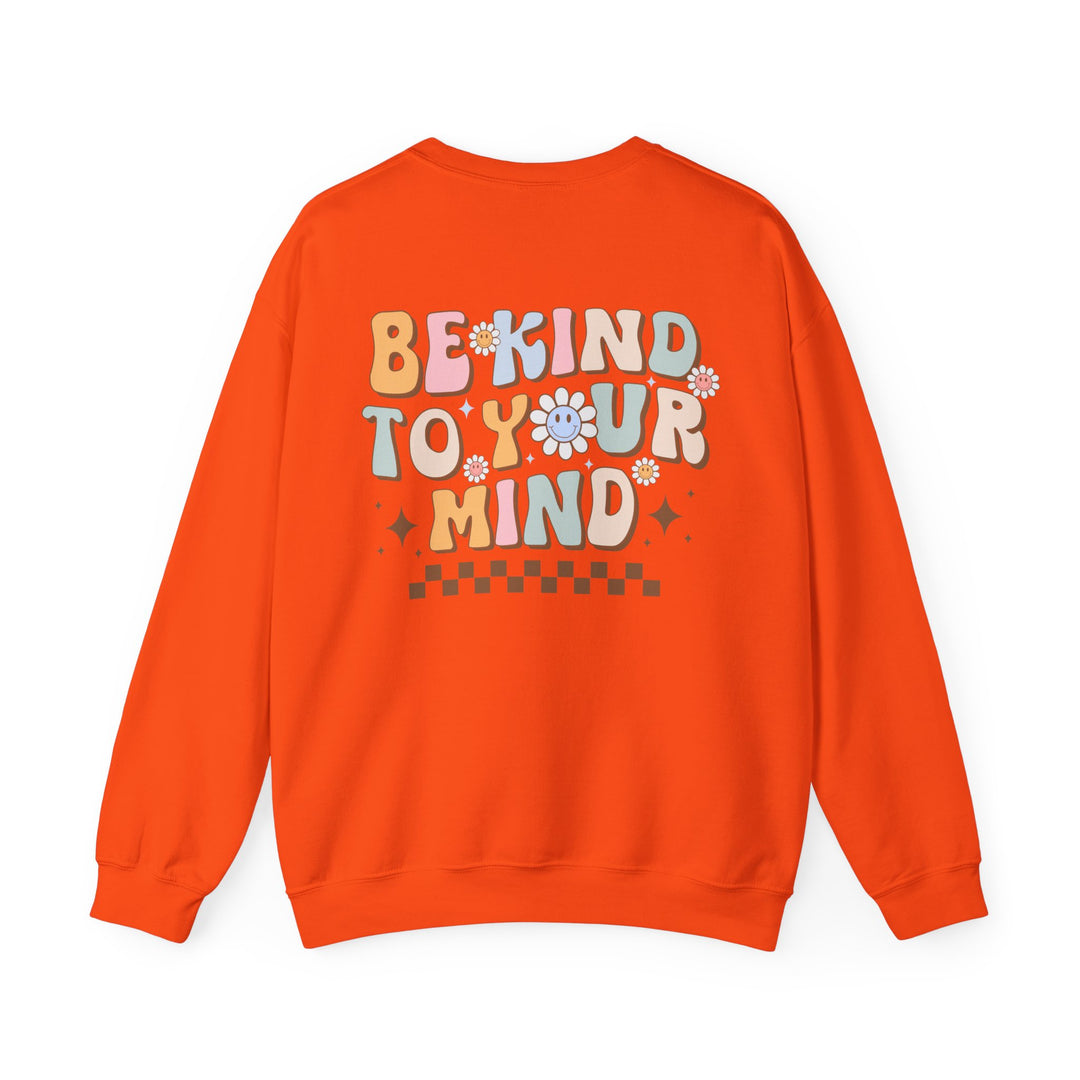 Adult Be Kind to Your Mind Smiling Daisy Front and Back Sweatshirt