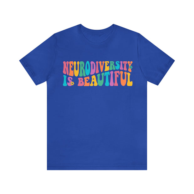 Neurodiversity is Beautiful Groovy Tee