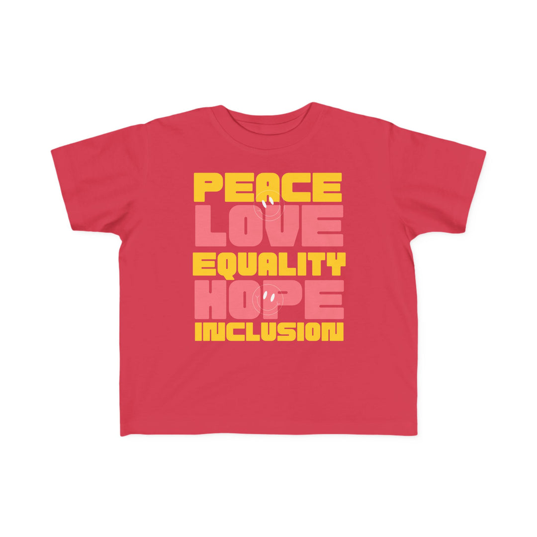 Toddler's  Peace Love Equality Hope Inclusion Smileys Tee