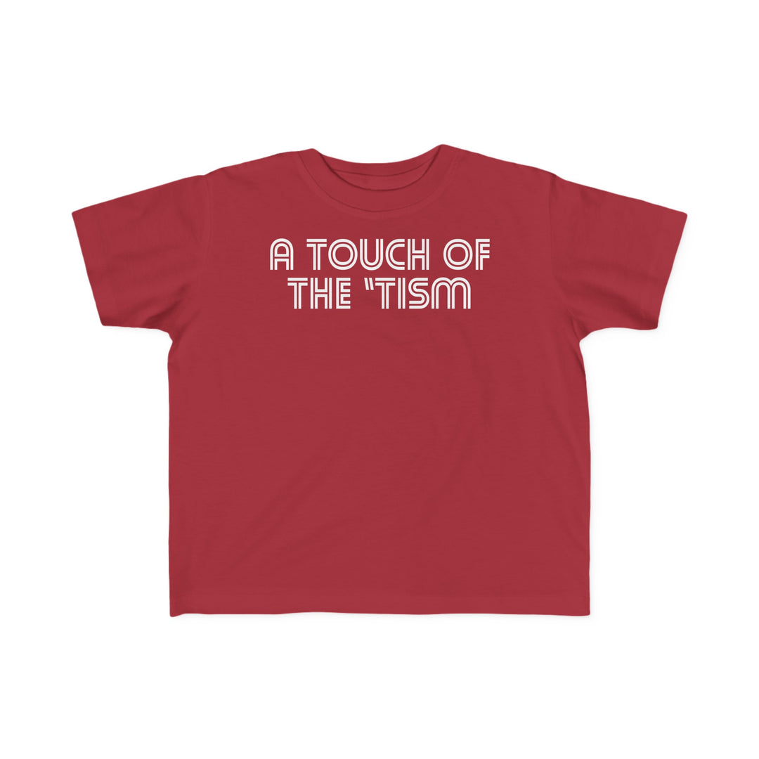 Toddler's Touch of the Tism Line Letters Tee