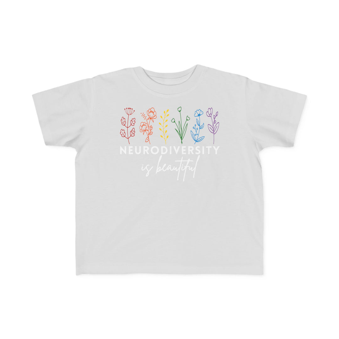 Toddler's  Neurodiversity Is Beautiful Flowers Tee