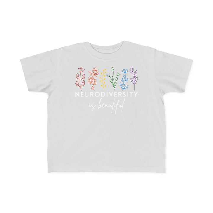 Toddler's  Neurodiversity Is Beautiful Flowers Tee