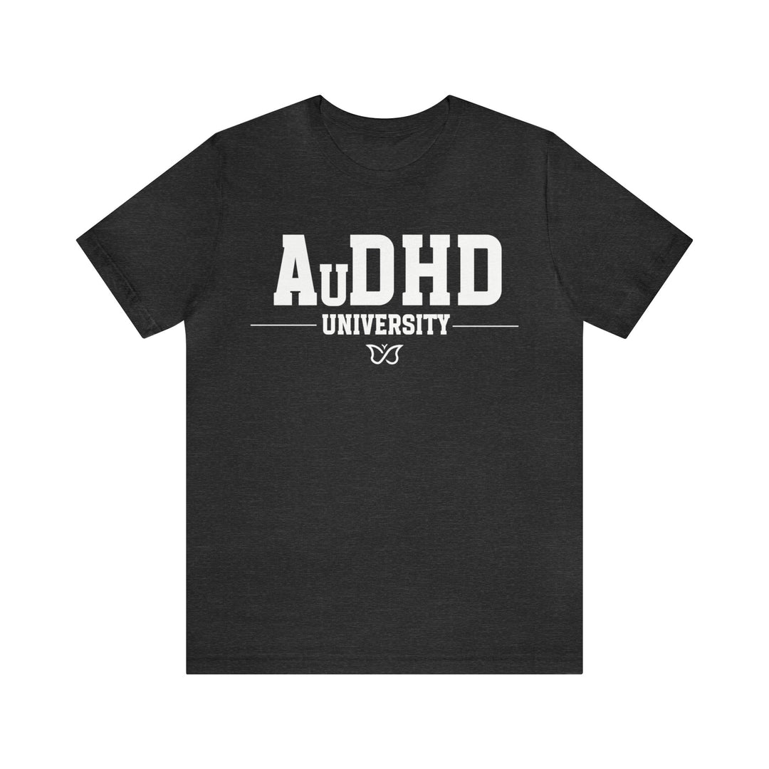 Adult AuDHD University Butterfly Symbol White Text Tee