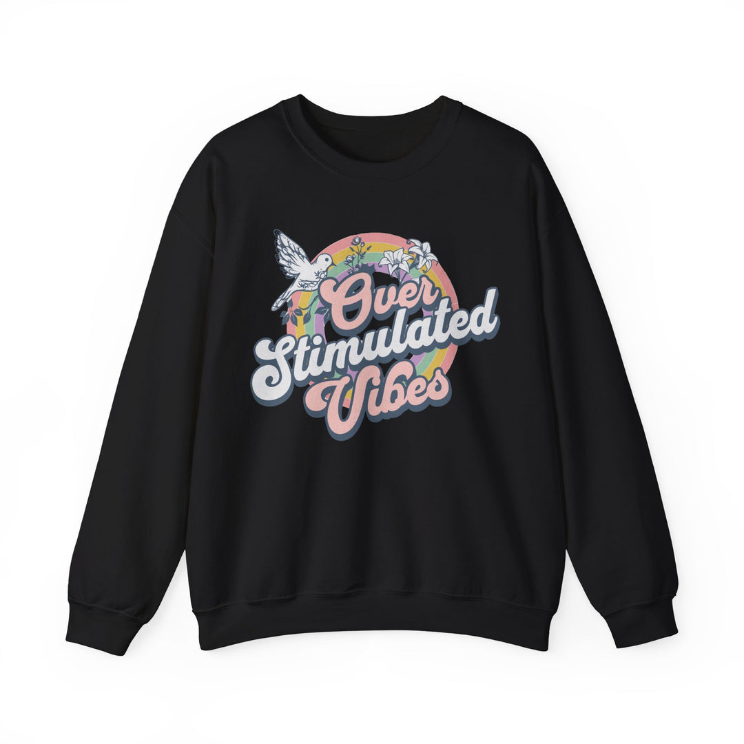 Adult Over Stimulated Vibes Sweatshirt