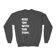 Kids Rizz Em With the Tism White Text Sweatshirt