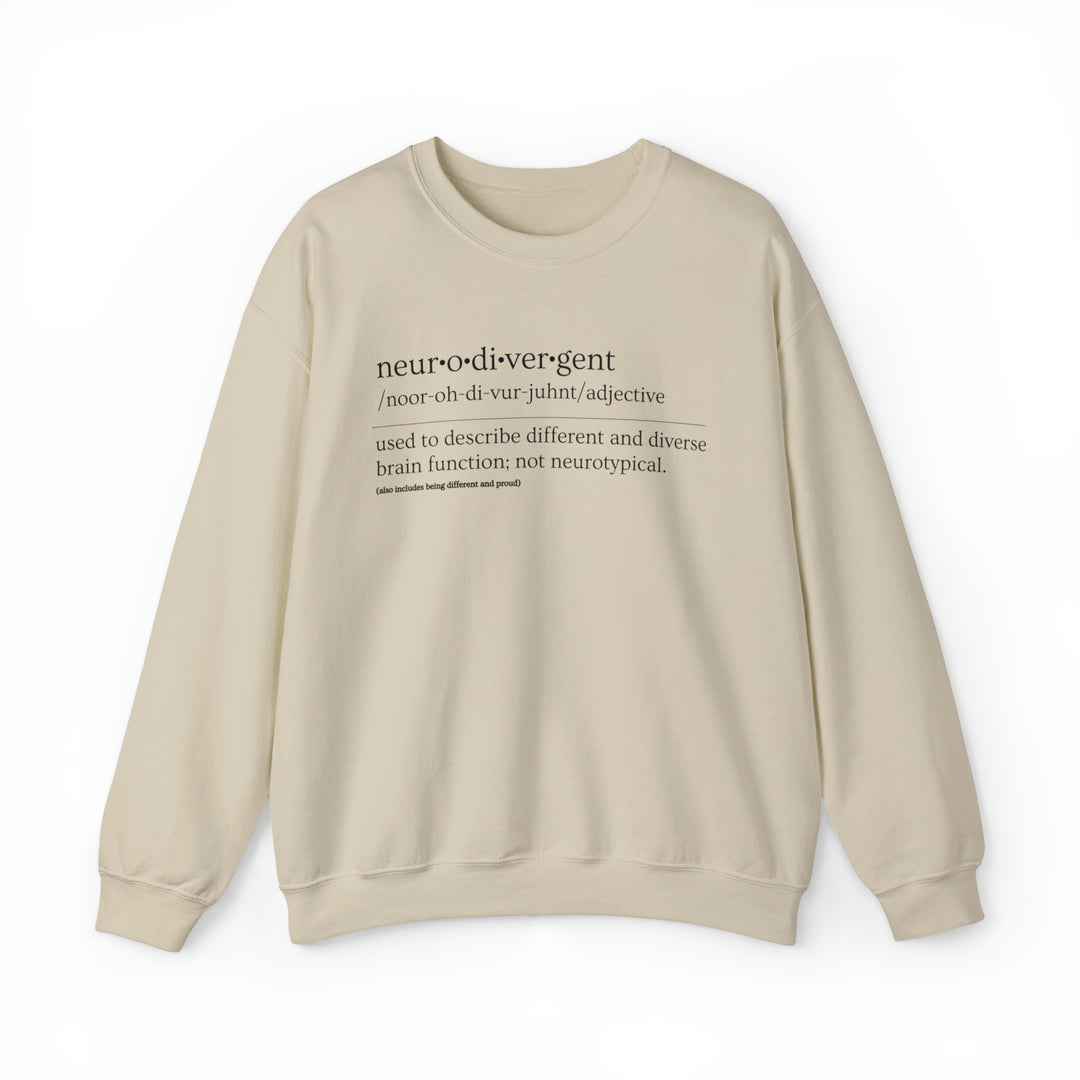 Neurodivergent Definition Black Text Sweatshirt