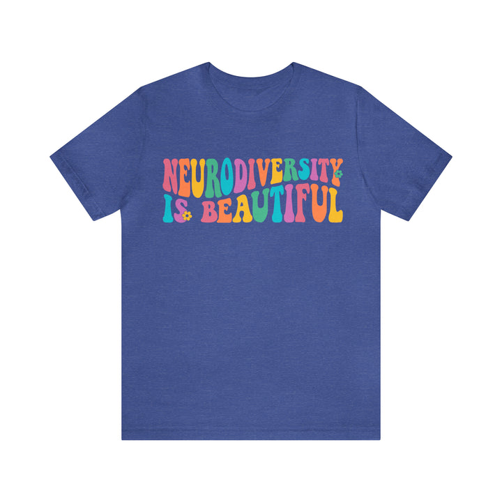 Neurodiversity is Beautiful Groovy Tee