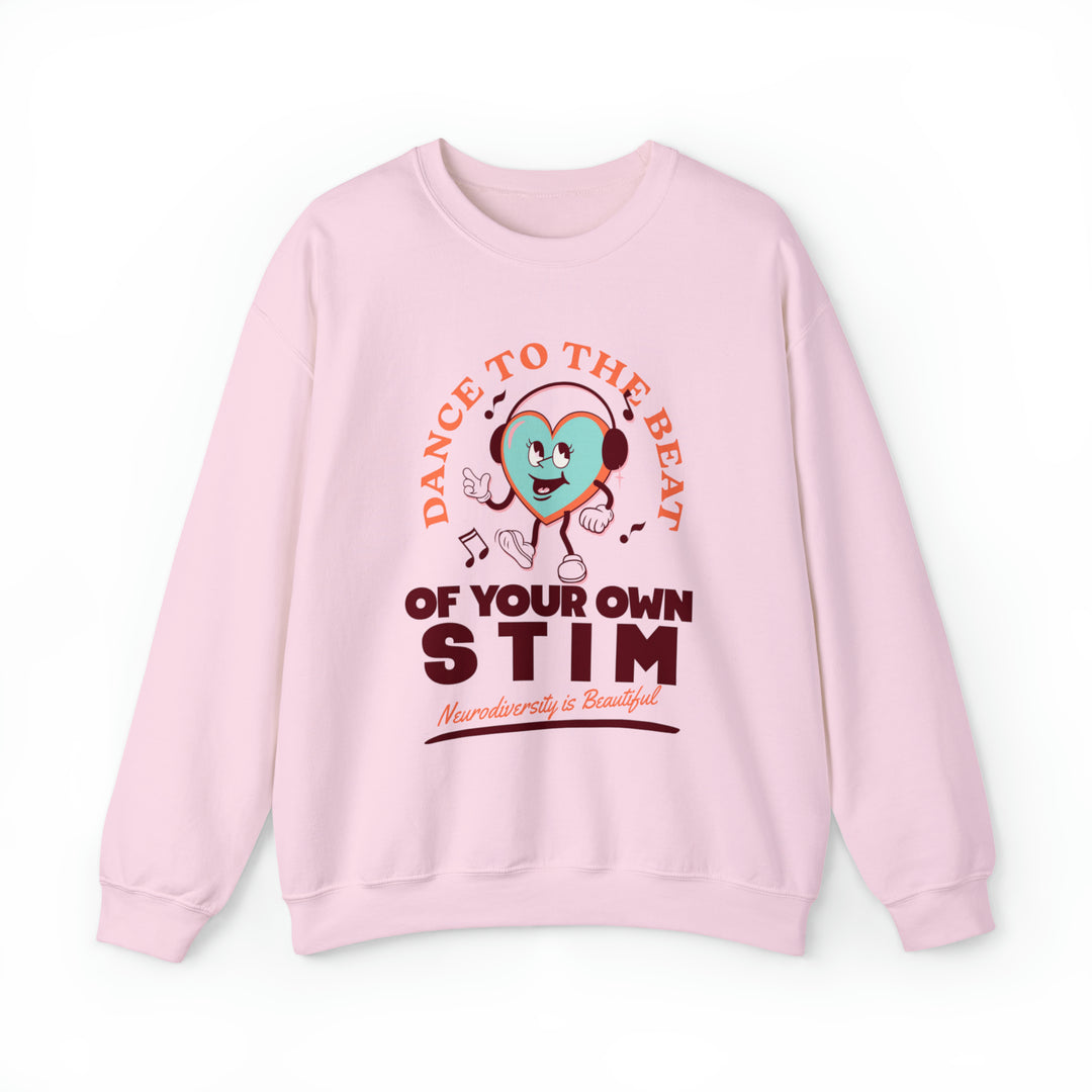 Dance to the Beat of Your Own Stim Sweatshirt