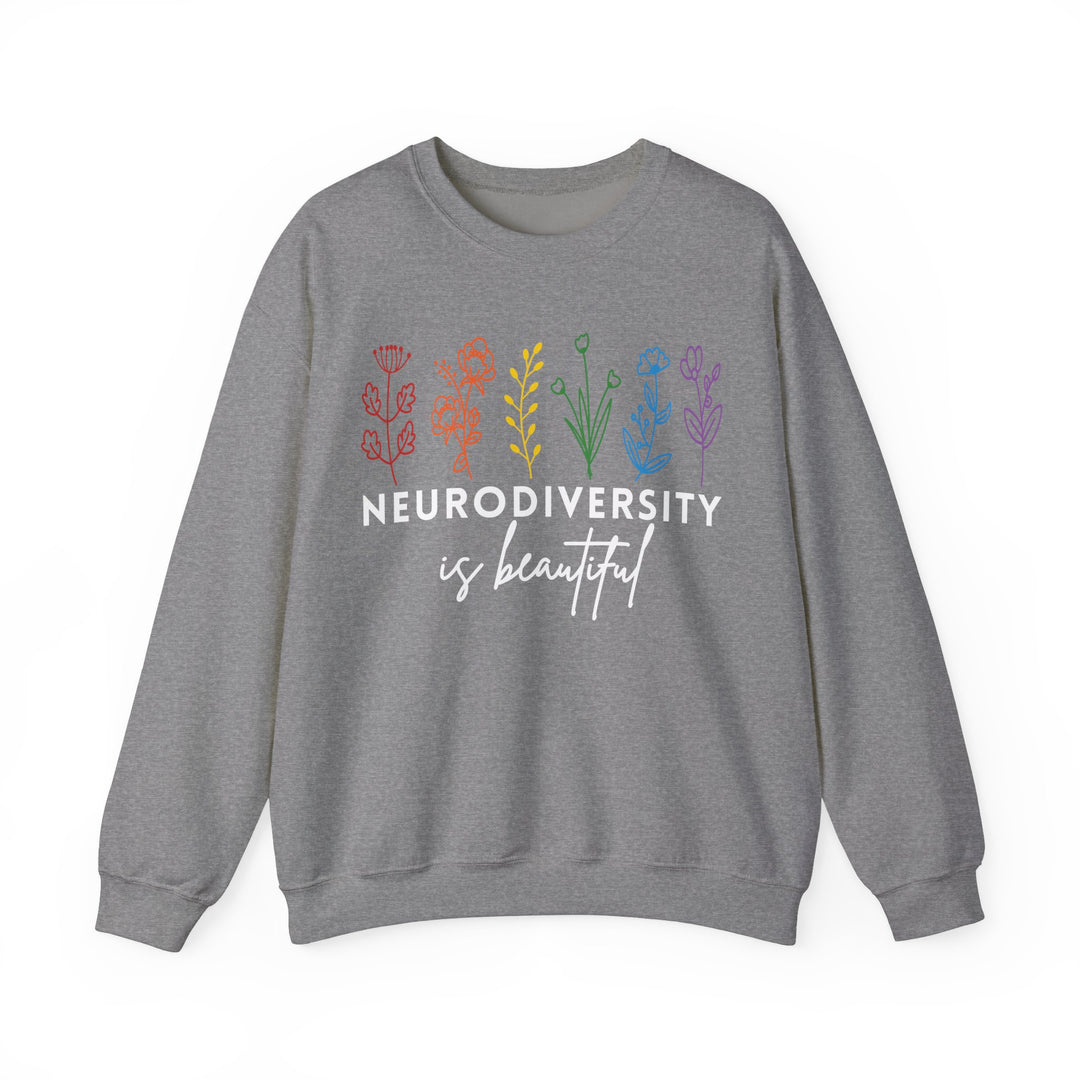 Adult Neurodiversity Is Beautiful Flowers Sweatshirt