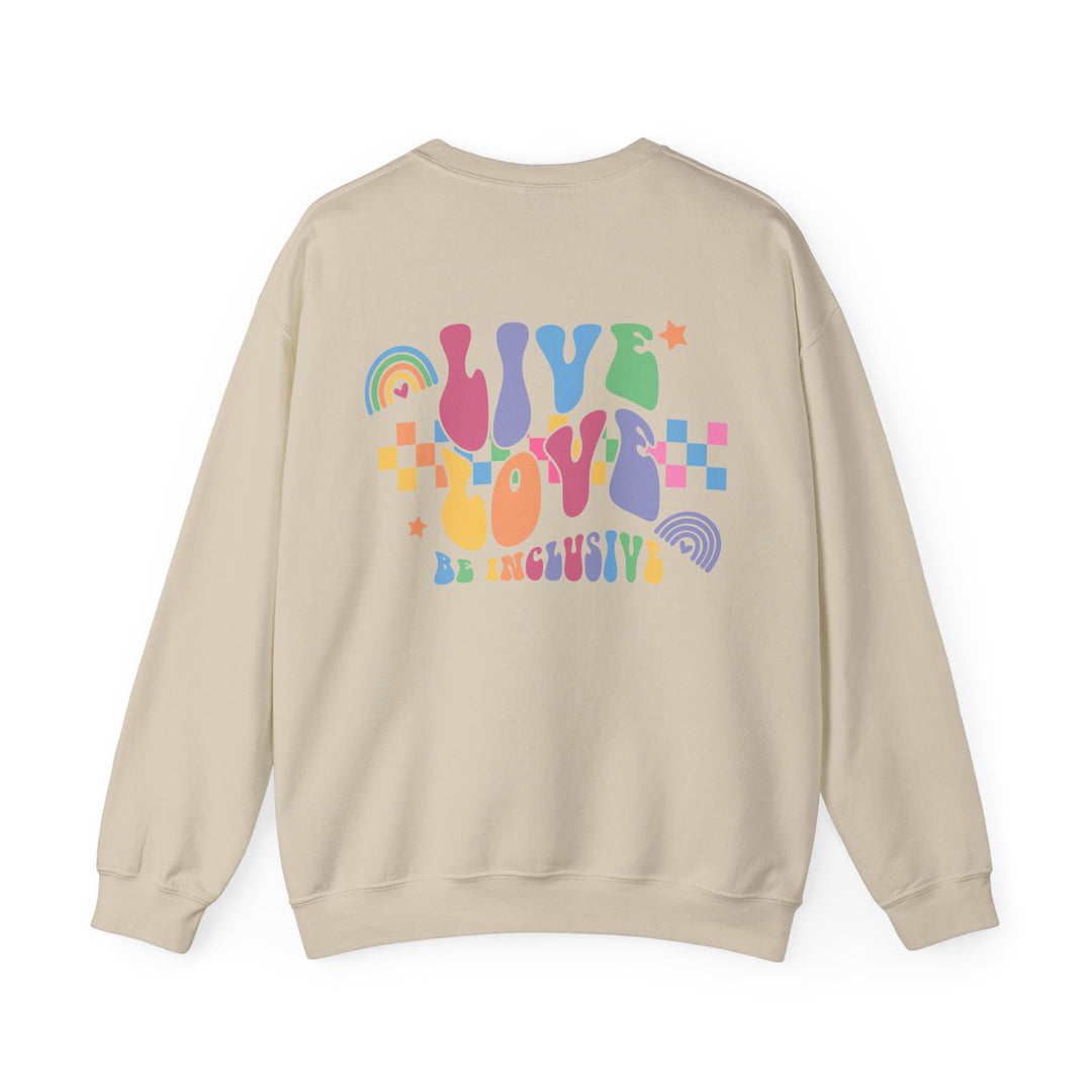 Adult Live Love Be Inclusive Front and Back Sweatshirt