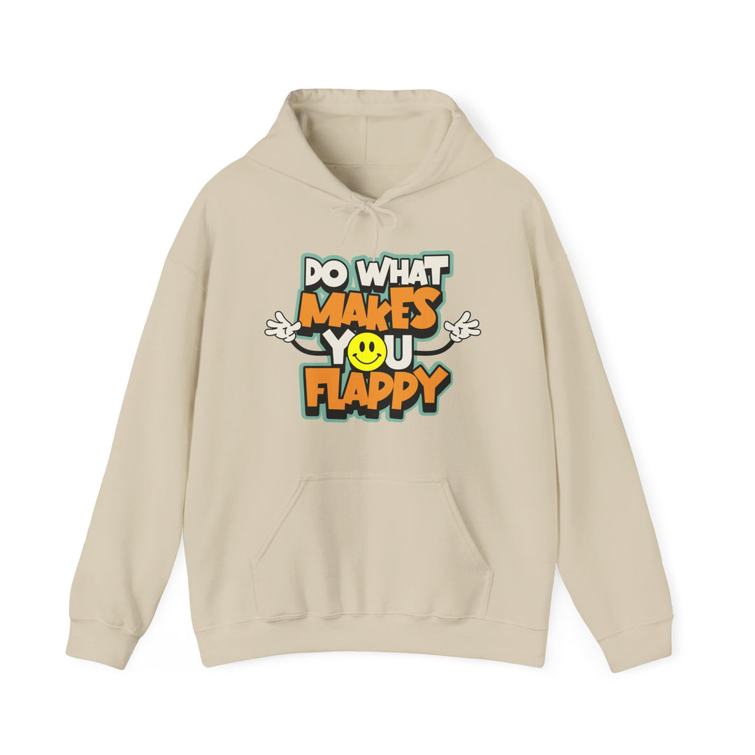 Adult Do What Makes You Flappy Smiley Arms Hoodie