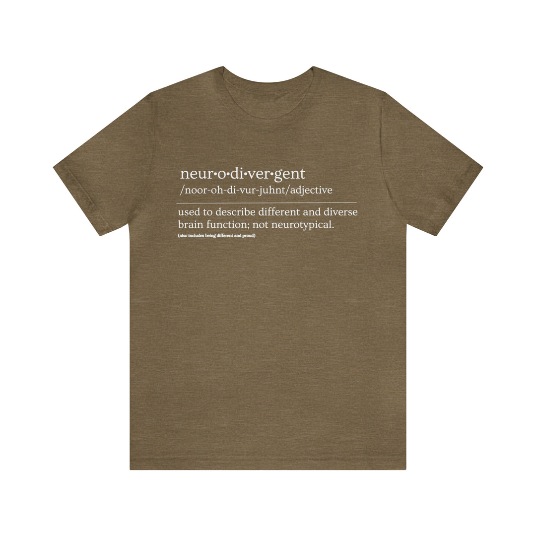 Neurodivergent Definition White Text Tee