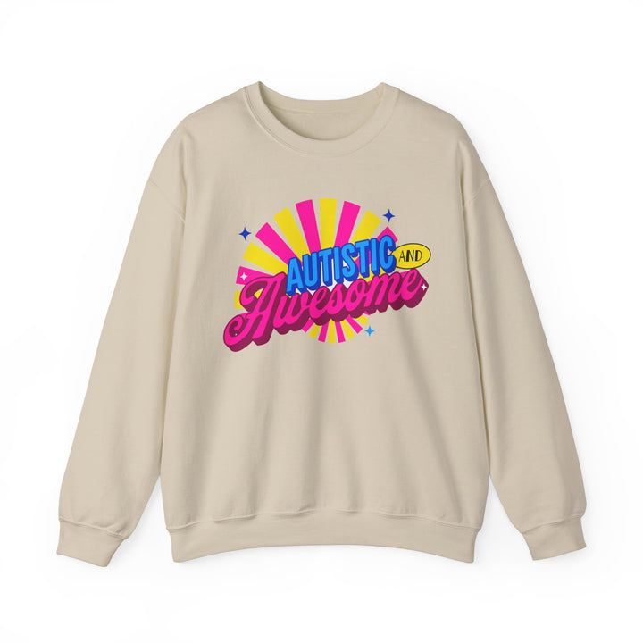 Adult Autistic and Awesome Sweatshirt