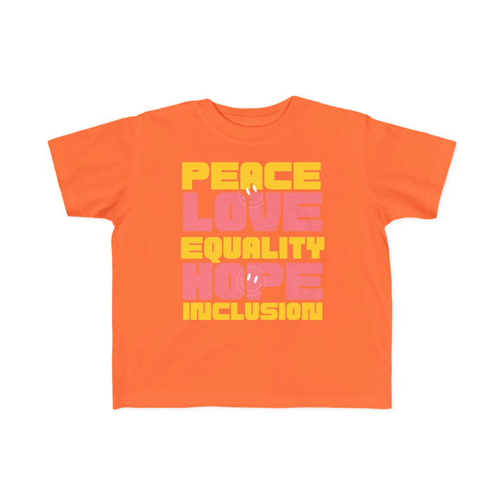 Toddler's  Peace Love Equality Hope Inclusion Smileys Tee