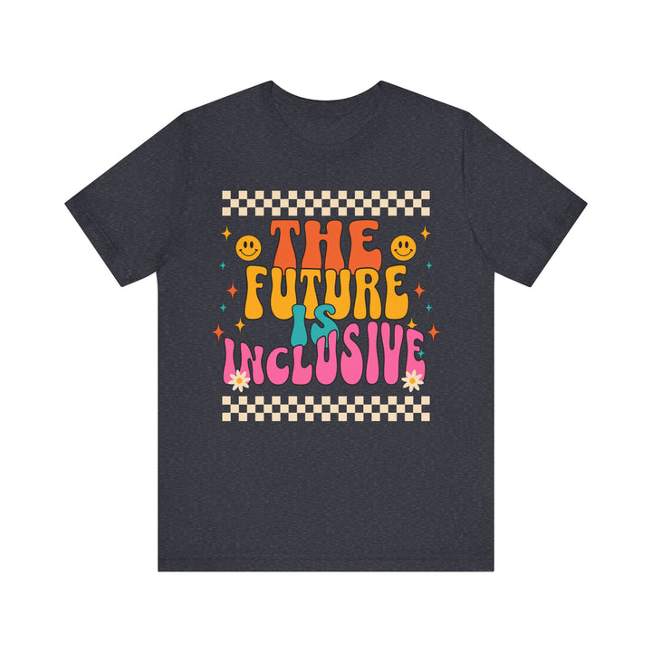 Adult Groovy The Future is Inclusive Tee