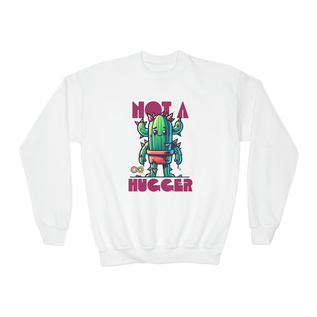 Kids Not a Hugger Cactus Sweatshirt